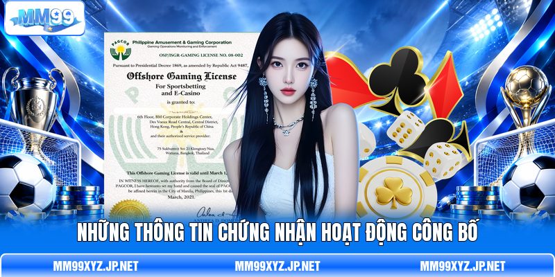 Những thông tin chứng nhận hoạt động công bố Những thông tin chứng nhận hoạt động công bố